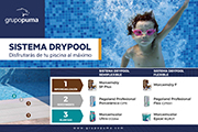 Sistema Drypool: Disfrutarás de tu piscina al máximo